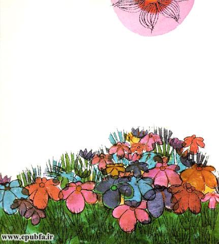 گلهایی به رنگ آبی و صورتی و ارغوانی و سفید دیده بود، اما گل بلور ندیده بود.